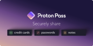Proton Pass introduce la condivisione sicura delle password Proton Pass