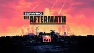 Surviving the Aftermath in regalo su Epic Games Store Surviving the Aftermath