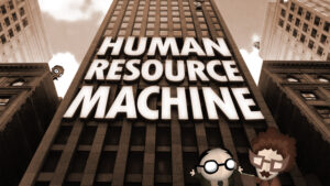 Human Resource Machine in regalo su Epic Games Store Human Resource Machine