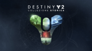 Destiny 2: Collezione storica (2023) in regalo su Epic Games Store Destiny 2: Collezione storica