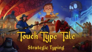 Touch Type Tale in regalo su Epic Games Touch Type Tale