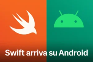 Swift arriva su Android con supporto ufficiale da Apple Apple Swift