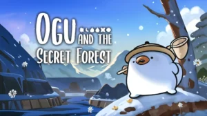 Ogu and the Secret Forest