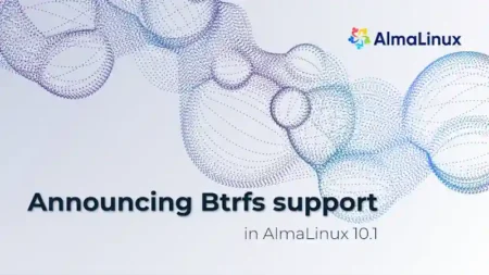 AlmaLinux 10.1 ora supporta Btrfs per storage avanzato