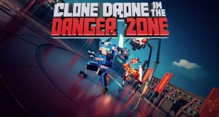 Clone Drone in the Danger Zone